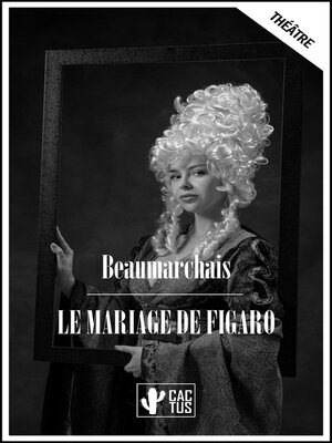 cover image of Le mariage de Figaro